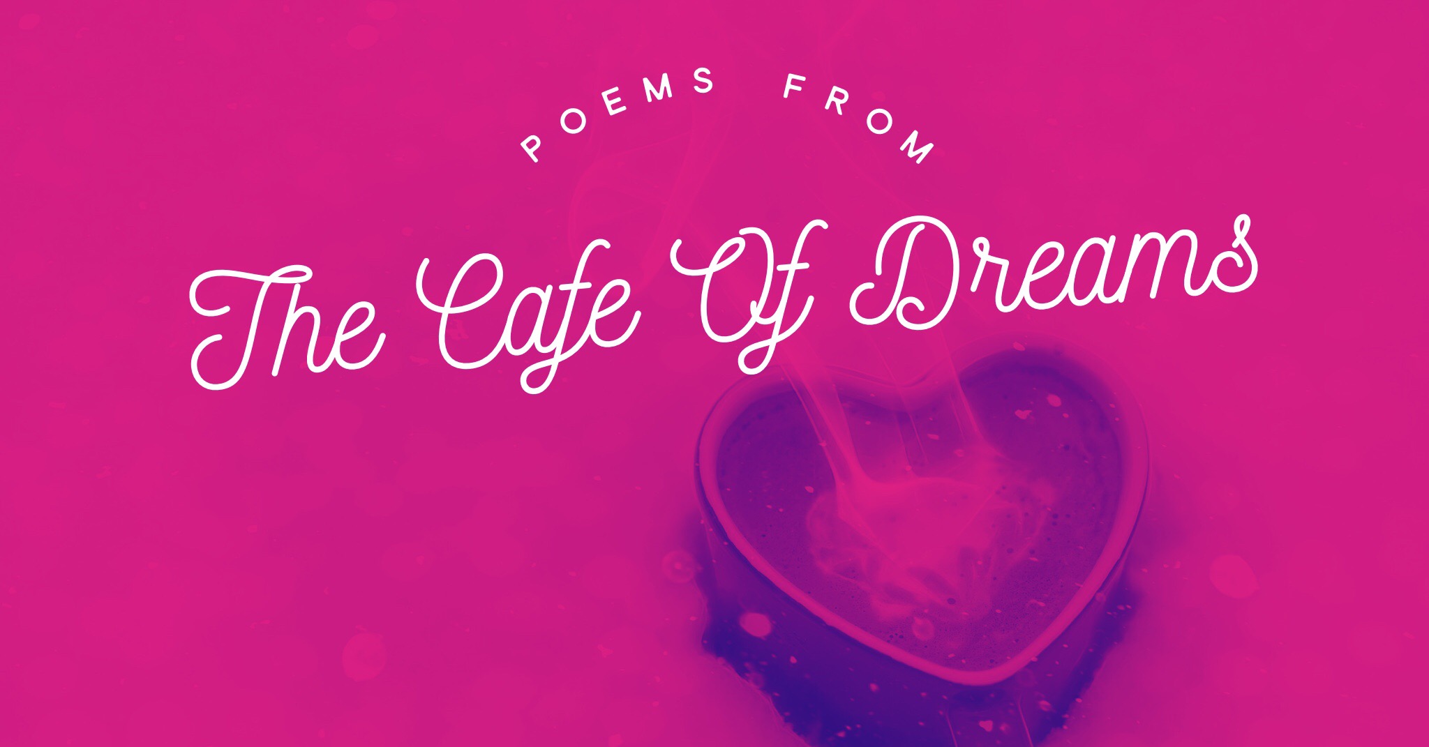 The Cafe of Dreams